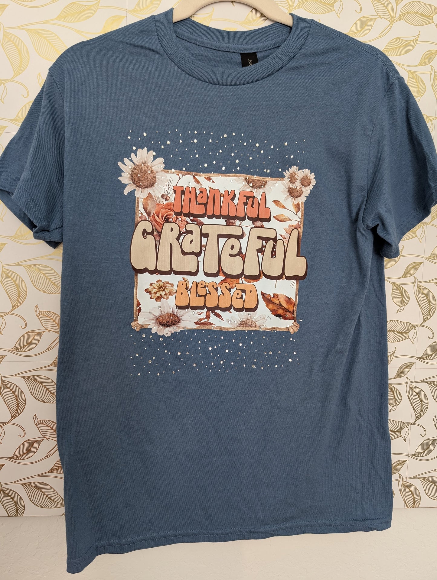 Custom Shirt: Thankful Grateful Blessed