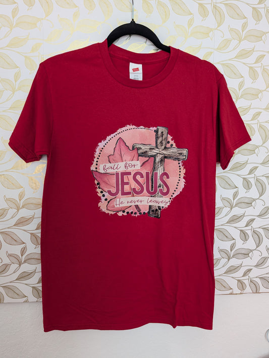 Custom Shirt: Fall for Jesus